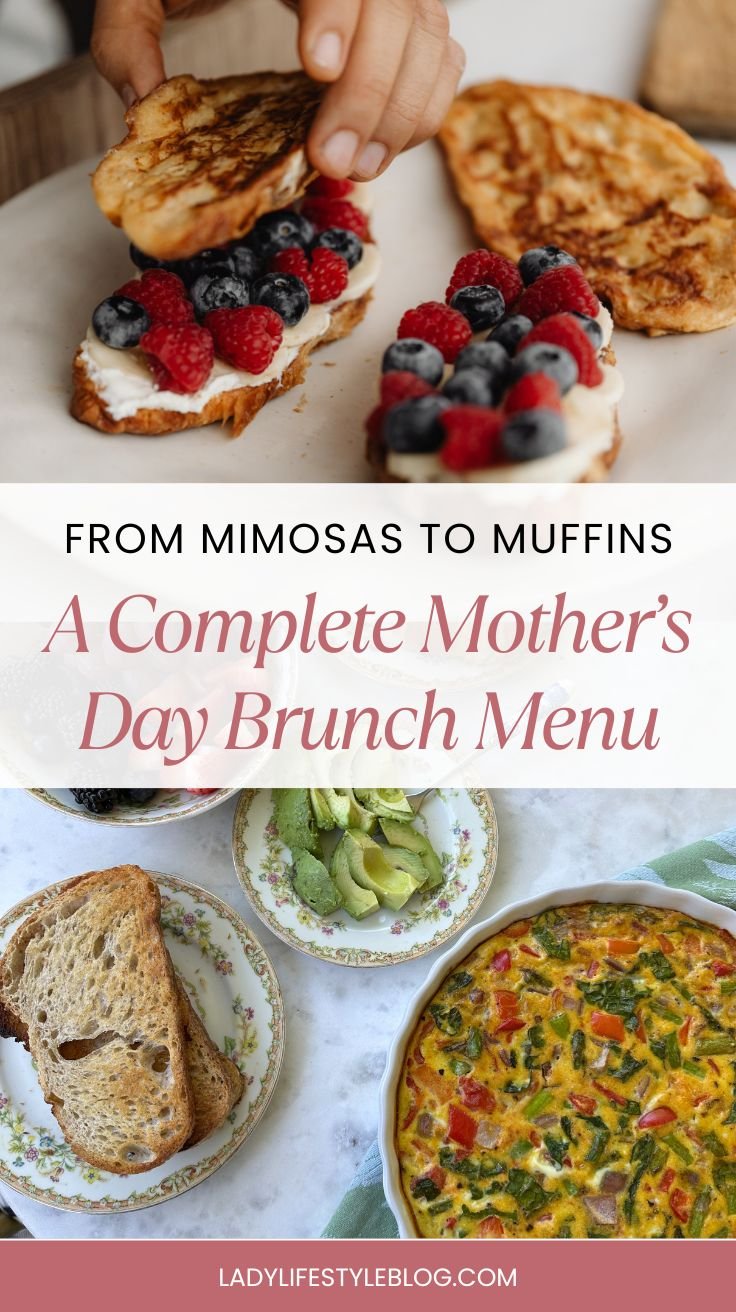 A Complete Mother’s Day Brunch Menu