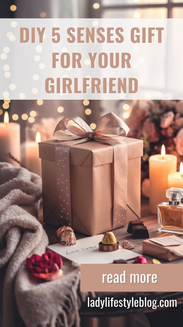 DIY 5 Senses Gift for Your Girlfriend