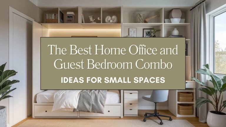 The Best Home Office and Guest Bedroom Combo Ideas for Small Spaces Blog