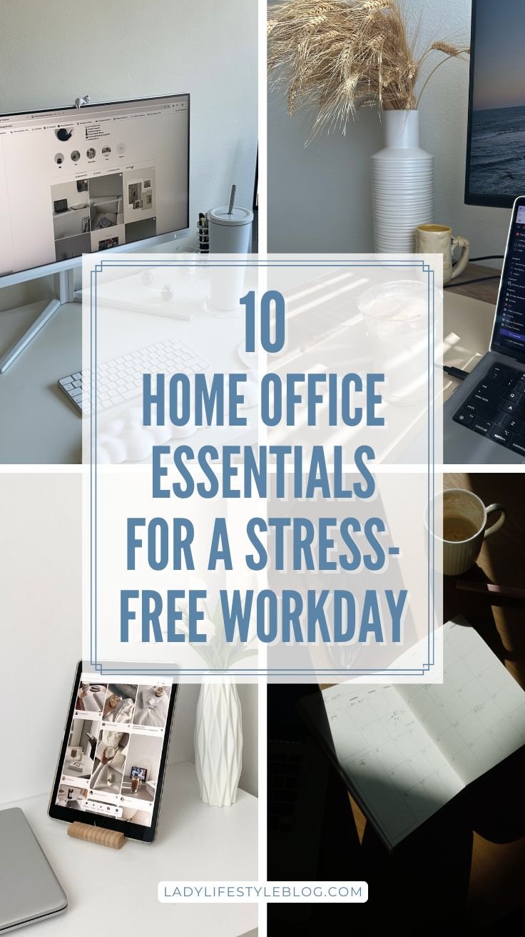 10 Home Office Essentials for a Stress-Free Workday
