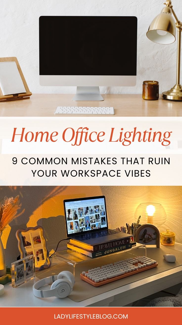 Home Office Lighting Mistakes You’re Probably Making