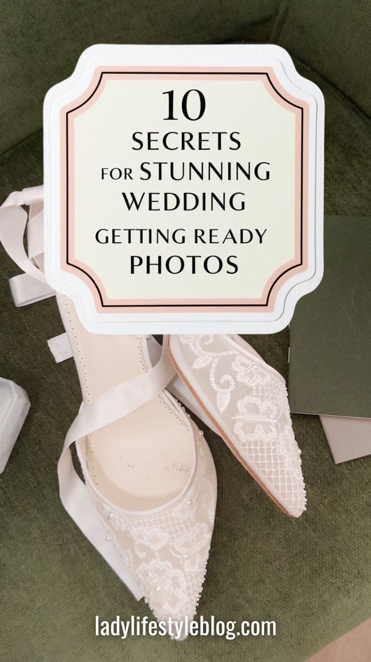 Prepare Special Details for Your Wedding Getting Ready Photos