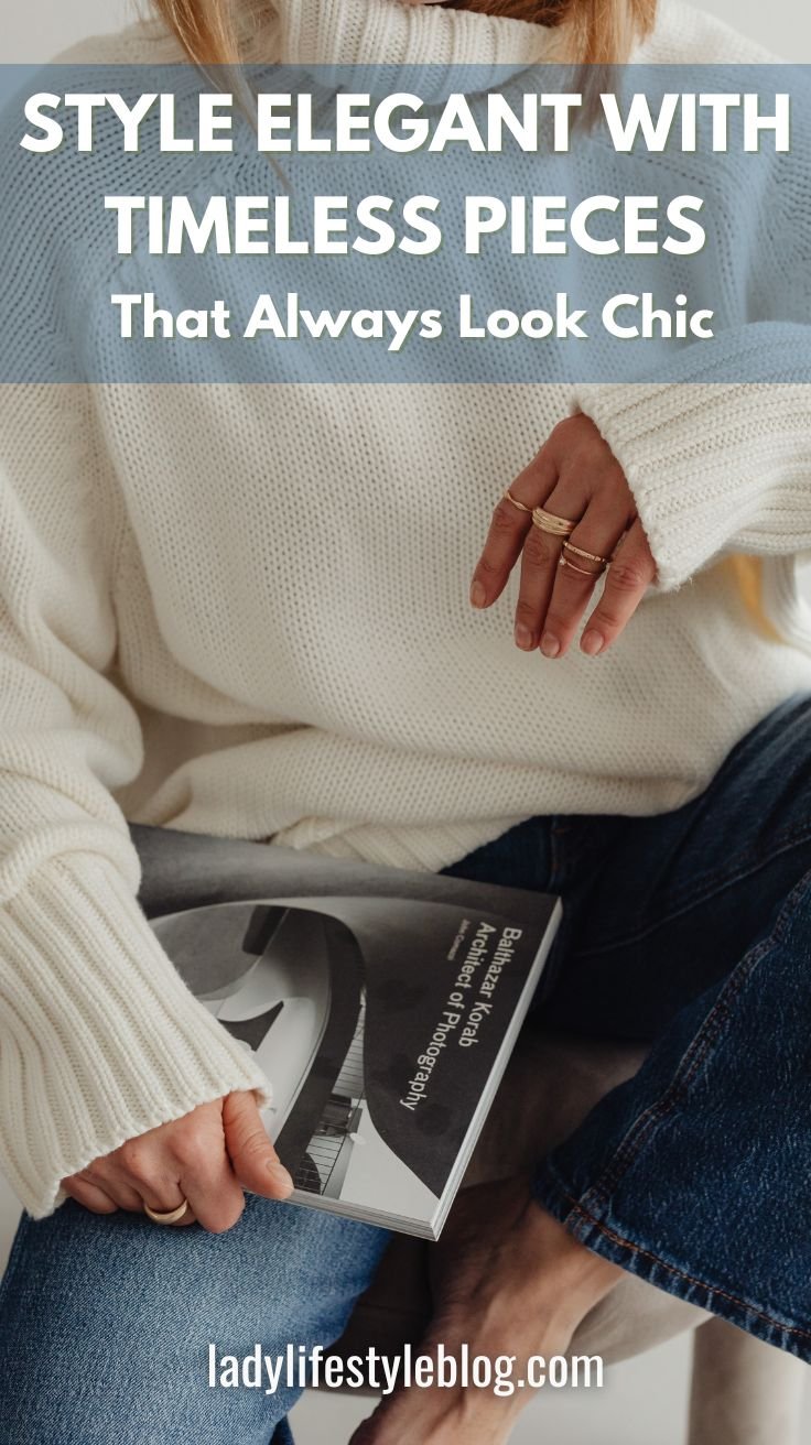 Style Elegant by Curating, Not Accumulating