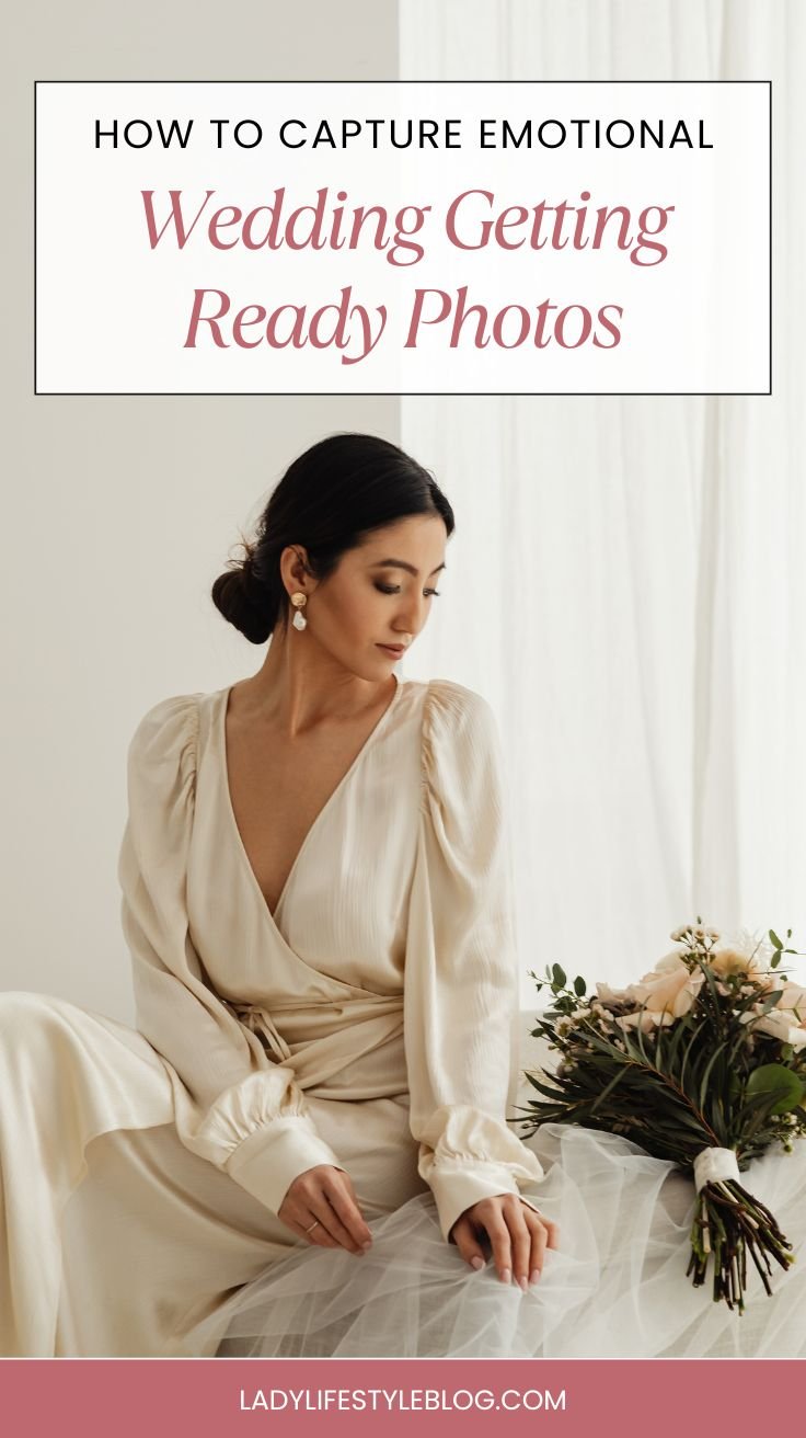 Why Your Wedding Getting Ready Photos Matter