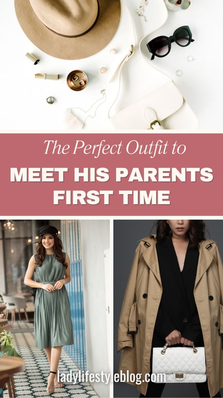 Outfit to Meet His Parents First Time
