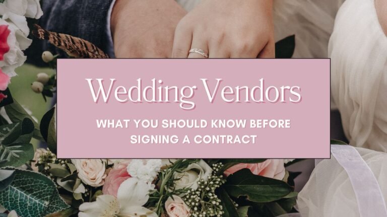 Wedding Vendors – What You Should Know Before Signing a Contract Blog