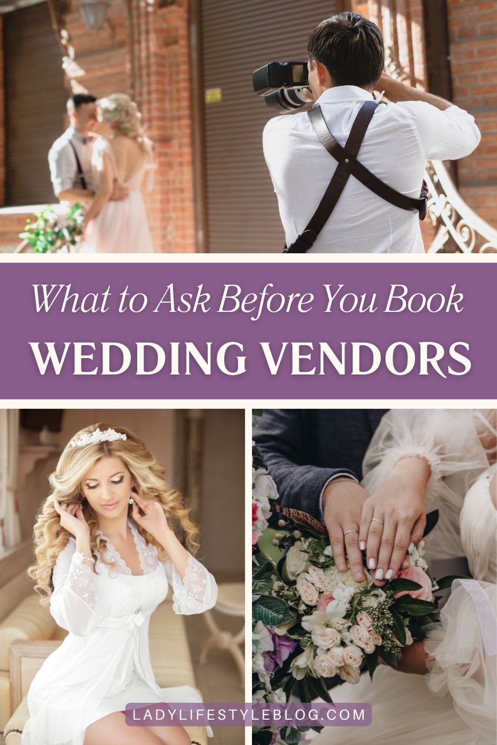 What to Ask Before You Book Wedding Vendors