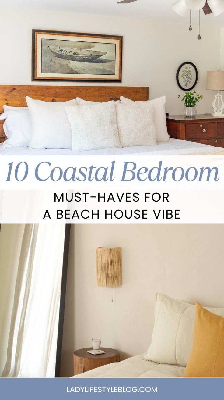 Coastal Bedroom Must-Haves