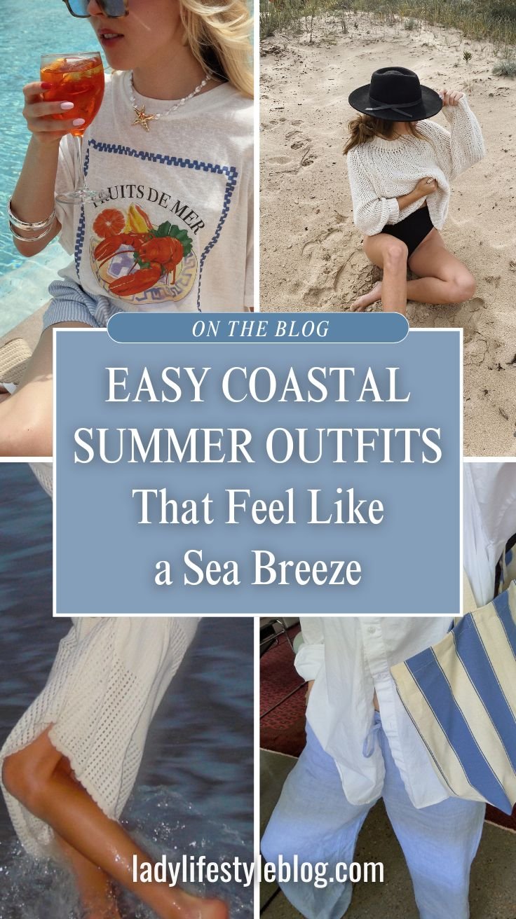 Easy Coastal Summer Outfits That Feel Like a Sea Breeze