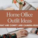 Home Office Outfit Ideas That Are Comfy and Camera-Ready Blog image