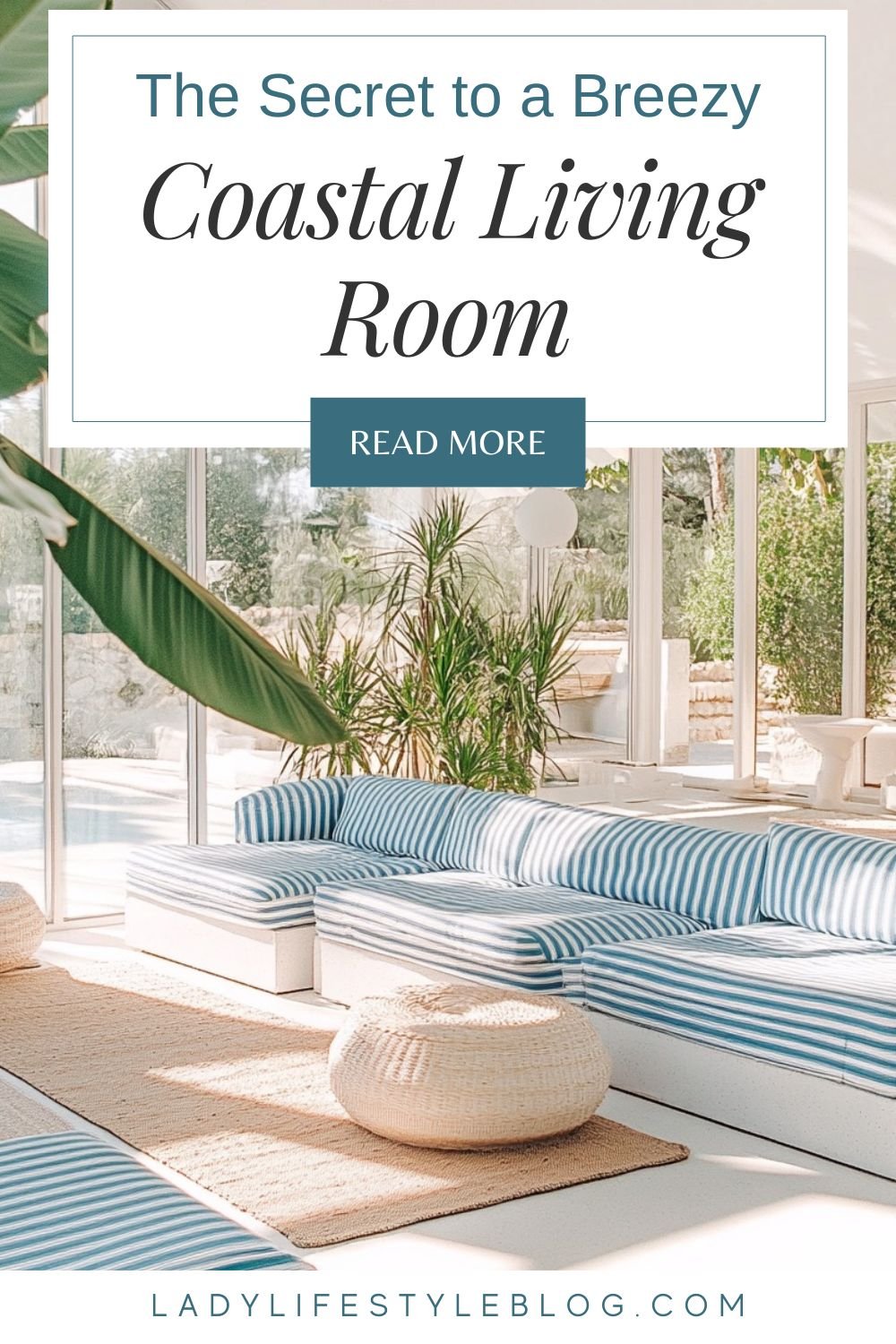Keep Your Coastal Living Room Calm with Simple, Minimal Decor