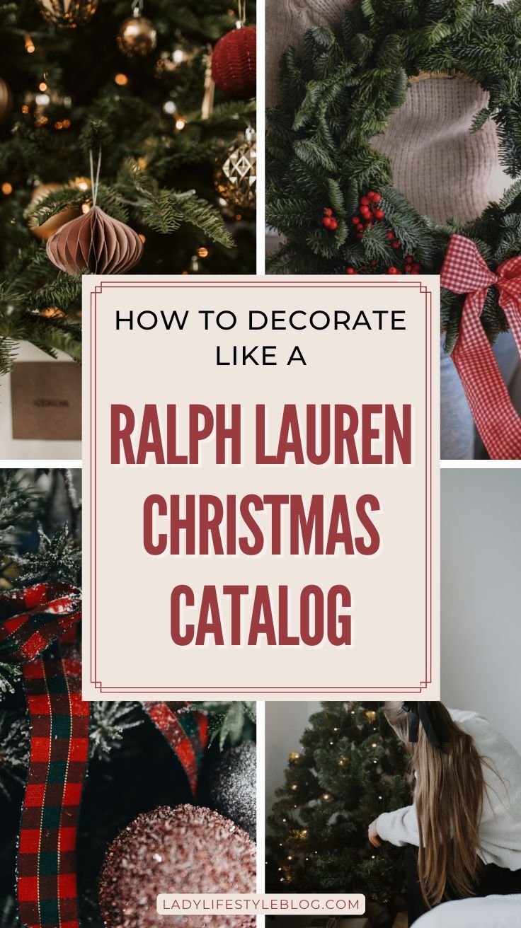 How to Decorate Like a Ralph Lauren Christmas Catalog