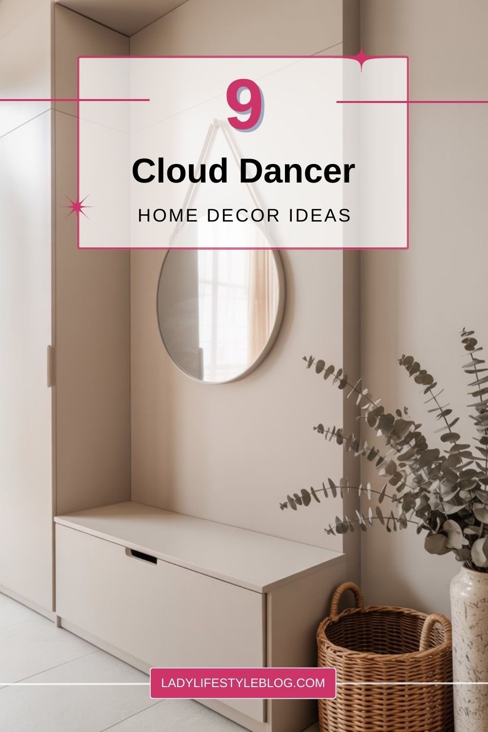 Cloud Dancer in the Entryway Drop Zone